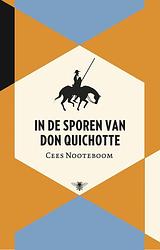 Foto van In de sporen van don quichotte - cees nooteboom - ebook (9789023448358)