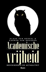 Foto van Academische vrijheid - carmen van bruggen, klaas van berkel - ebook (9789024433421)