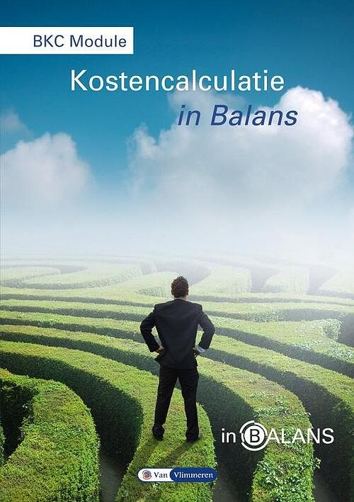 Foto van Bkc module kostencalculatie in balans - henk fuchs - paperback (9789462870338)