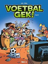 Foto van Voetbalgek! deel 3 - paperback (9789462100039)