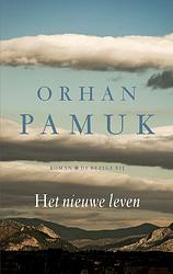 Foto van Het nieuwe leven - orhan pamuk - ebook (9789023477976)