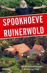 Foto van Spookhoeve ruinerwold - marcel vink, silvan schoonhoven - ebook (9789046826874)