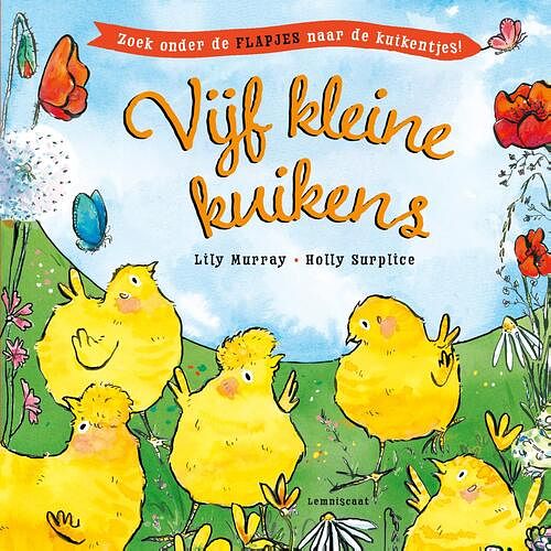 Foto van Vijf kleine kuikens - lily murray - hardcover (9789047715931)