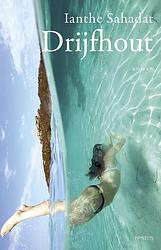 Foto van Drijfhout - ianthe sahadat - ebook (9789044630312)