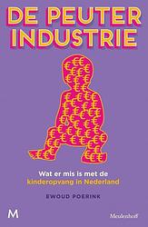 Foto van De peuterindustrie - ewoud poerink - ebook (9789460233760)