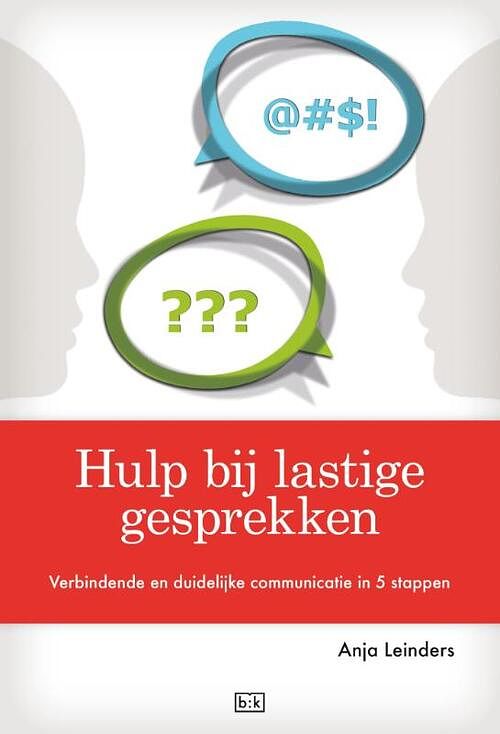 Foto van Hulp bij lastige gesprekken - anja leinders - ebook (9789491472480)