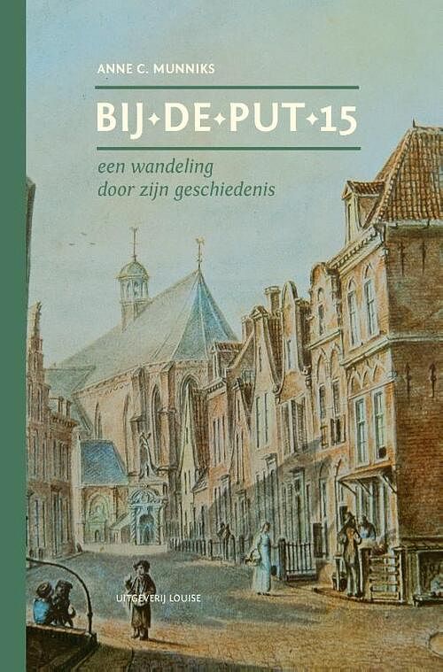 Foto van Bij de put 15 - a. c munniks - hardcover (9789491536892)