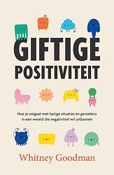 Foto van Giftige positiviteit - whitney goodman - ebook (9789044933154)