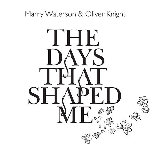 Foto van The days that shaped me - cd (5016958133023)