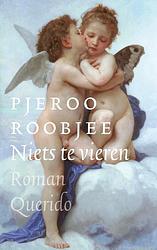 Foto van Niets te vieren - pjeroo roobjee - ebook (9789021402031)