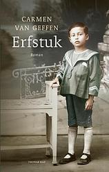 Foto van Erfstuk - carmen van geffen - paperback (9789400409613)