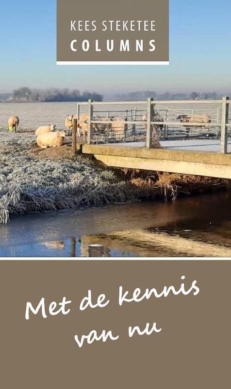 Foto van Met de kennis van nu - kees steketee - paperback (9789462473034)