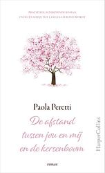 Foto van De afstand tussen jou en mij en de kersenboom - paola peretti - ebook (9789402756722)