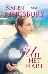 Foto van Uit het hart - karen kingsbury - ebook (9789029724746)