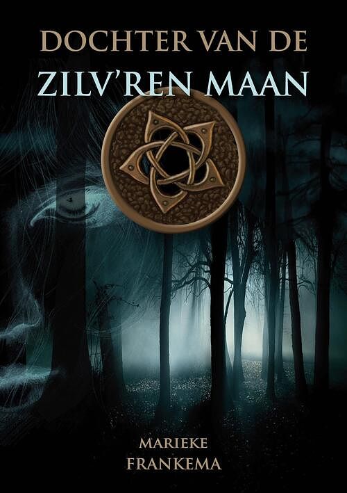 Foto van Dochter van de zilv'sren maan - marieke frankema - ebook (9789492337191)