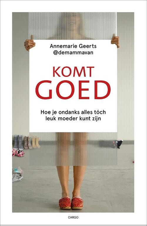 Foto van Komt goed - annemarie geerts - paperback (9789403128238)