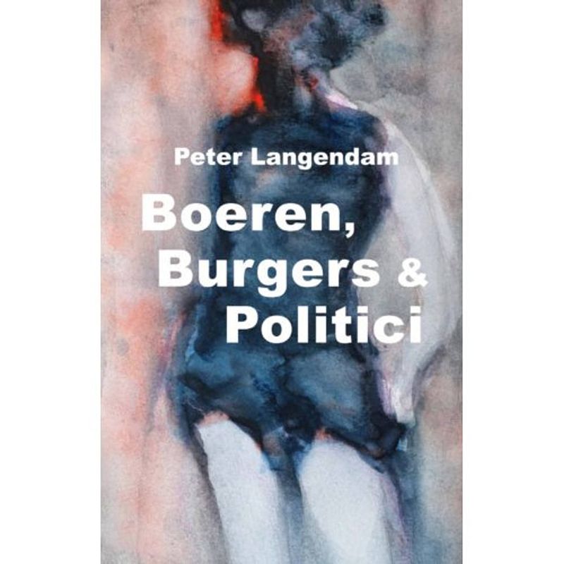 Foto van Boeren, burgers & politici