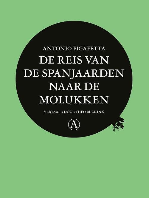 Foto van De reis van de spanjaarden naar de molukken - antonio pigafetta - paperback (9789025314835)