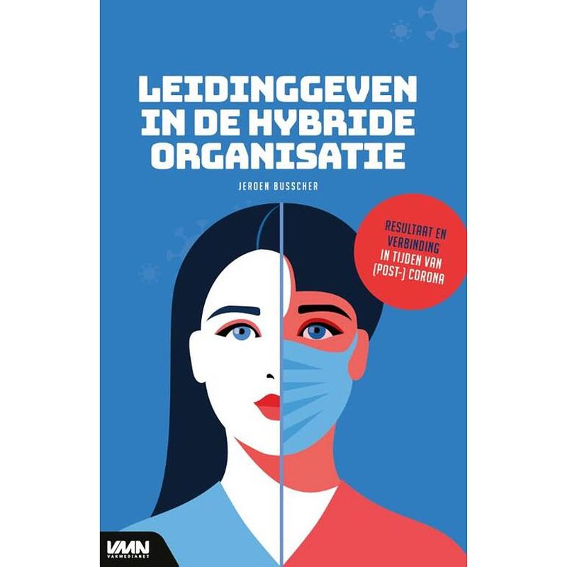 Foto van Leidinggeven in de hybride organisatie