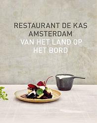 Foto van Restaurant de kas amsterdam - jos timmer, wim de beer - ebook (9789021575322)