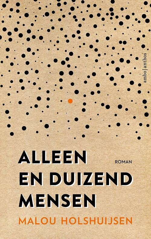 Foto van Alleen en duizend mensen - malou holshuijsen - paperback (9789026358975)