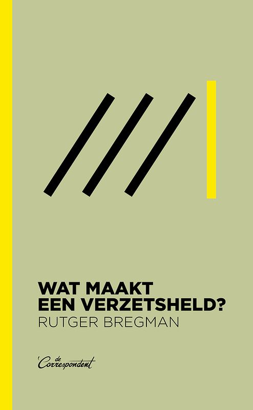 Foto van Wat maakt een verzetsheld? - rutger bregman - ebook (9789083117652)