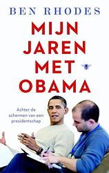 Foto van Mijn jaren met obama - ben rhodes - ebook (9789403131702)