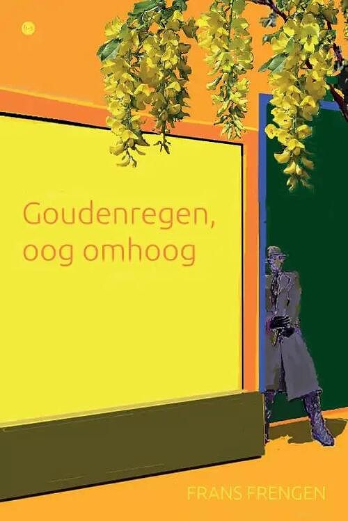 Foto van Goudenregen, oog omhoog - frans frengen - paperback (9789464892901)