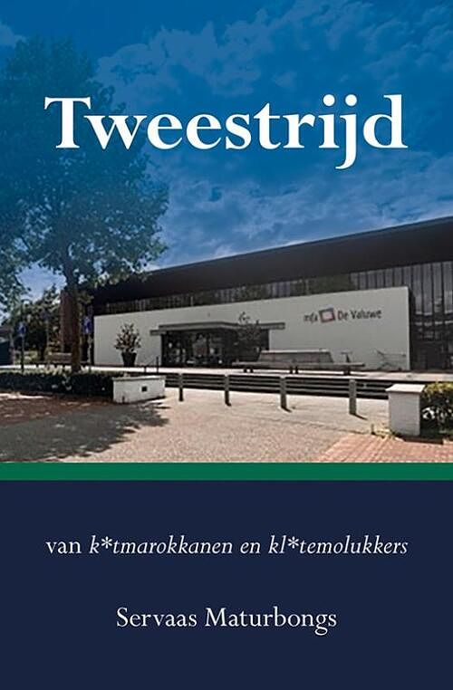 Foto van Tweestrijd - servaas maturbongs - paperback (9789463654968)