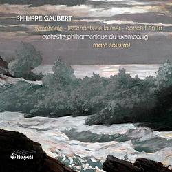 Foto van Gaubert: symphonie/concert fa/les cahnts de la mer - cd (3377891311353)