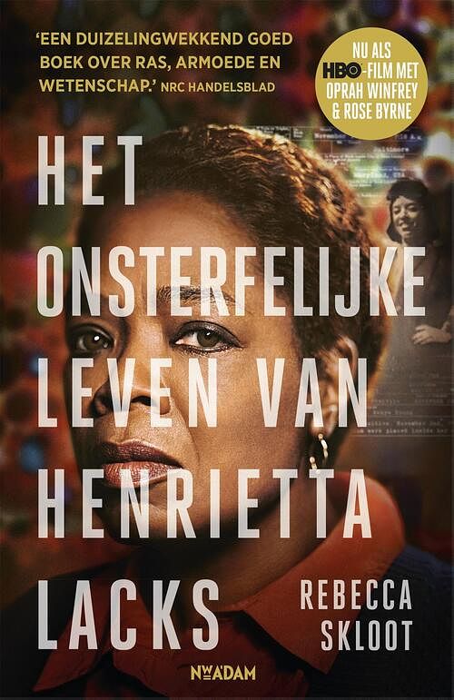 Foto van Het onsterfelijke leven van henrietta lacks - rebecca skloot - ebook (9789046809372)