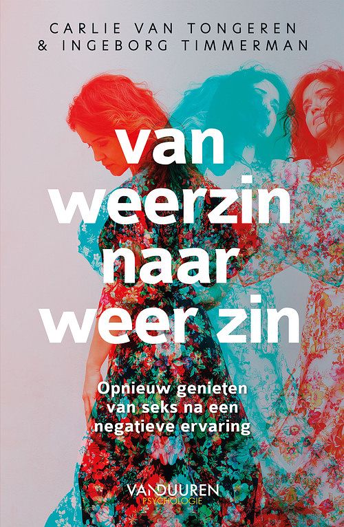 Foto van Van weerzin naar weer zin - carlie van tongeren, ingeborg timmerman - ebook (9789089656070)