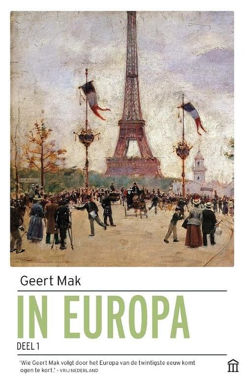 Foto van In europa - geert mak - paperback (9789046707975)