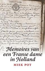 Foto van Memoires van een franse dame in holland - miek pot - ebook (9789082466096)