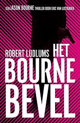 Foto van Het bourne bevel - eric van lustbader, robert ludlum - ebook (9789024558940)