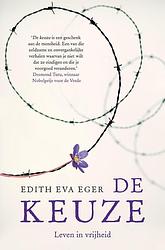 Foto van De keuze - edith eva eger - ebook (9789044976069)