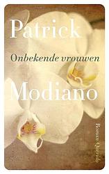 Foto van Onbekende vrouwen - patrick modiano - ebook (9789021400648)