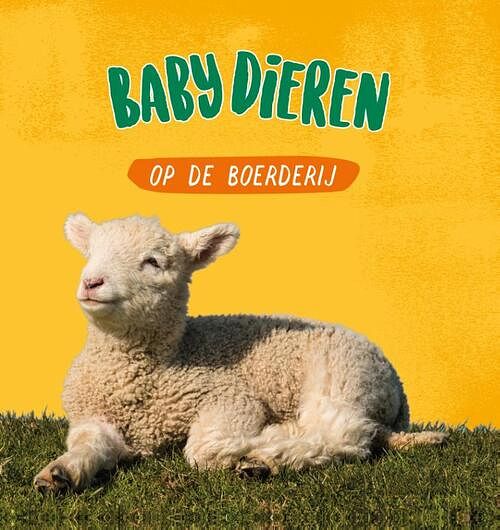 Foto van Babydieren op de boerderij - sarah ridley - hardcover (9789464391862)