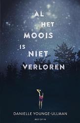 Foto van Al het moois is niet verloren - danielle younge-ullman - ebook (9789000356232)