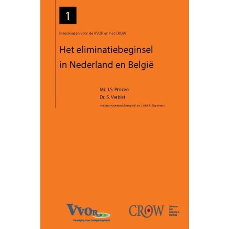 Foto van Het eliminatiebeginsel in nederland en belgie -