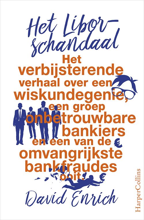 Foto van Het libor-schandaal - david enrich - ebook (9789402752748)