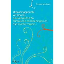 Foto van Oplossingsgericht werken bij neurologische en chronische aandoeningen en hun mantelzorgers