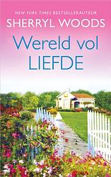 Foto van Wereld vol liefde - sherryl woods - ebook