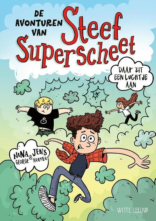 Foto van De avonturen van steef superscheet - jens j. kramer, nina george - hardcover (9789493236585)