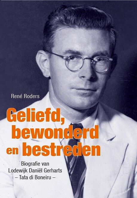 Foto van Geliefd, bewonderd en bestreden - rené roders - paperback (9789460220500)