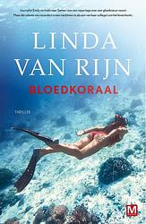 Foto van Bloedkoraal - linda van rijn - ebook (9789460687457)