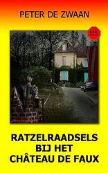 Foto van Ratzelraadsels bij het château de faux - peter de zwaan - ebook (9789464491685)