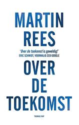 Foto van Over de toekomst - maarten van der werf, martin rees - ebook (9789400403840)