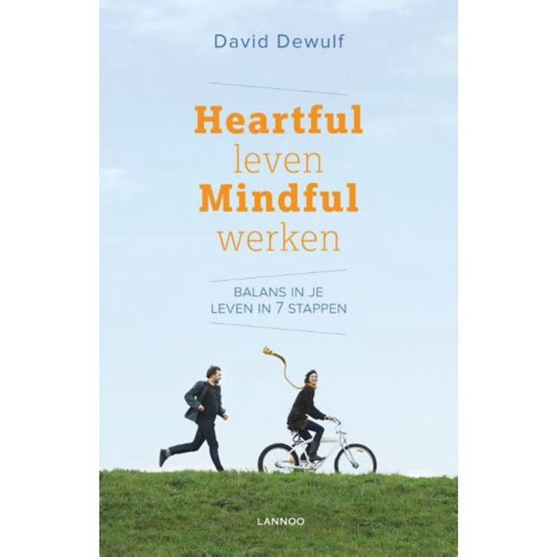 Foto van Heartful leven mindful werken