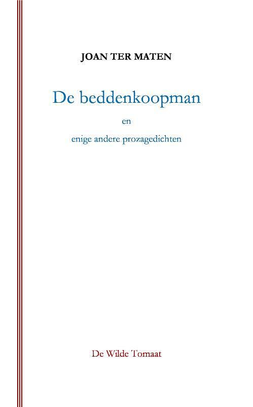 Foto van De beddenkoopman - joan ter maten - paperback (9789083091181)